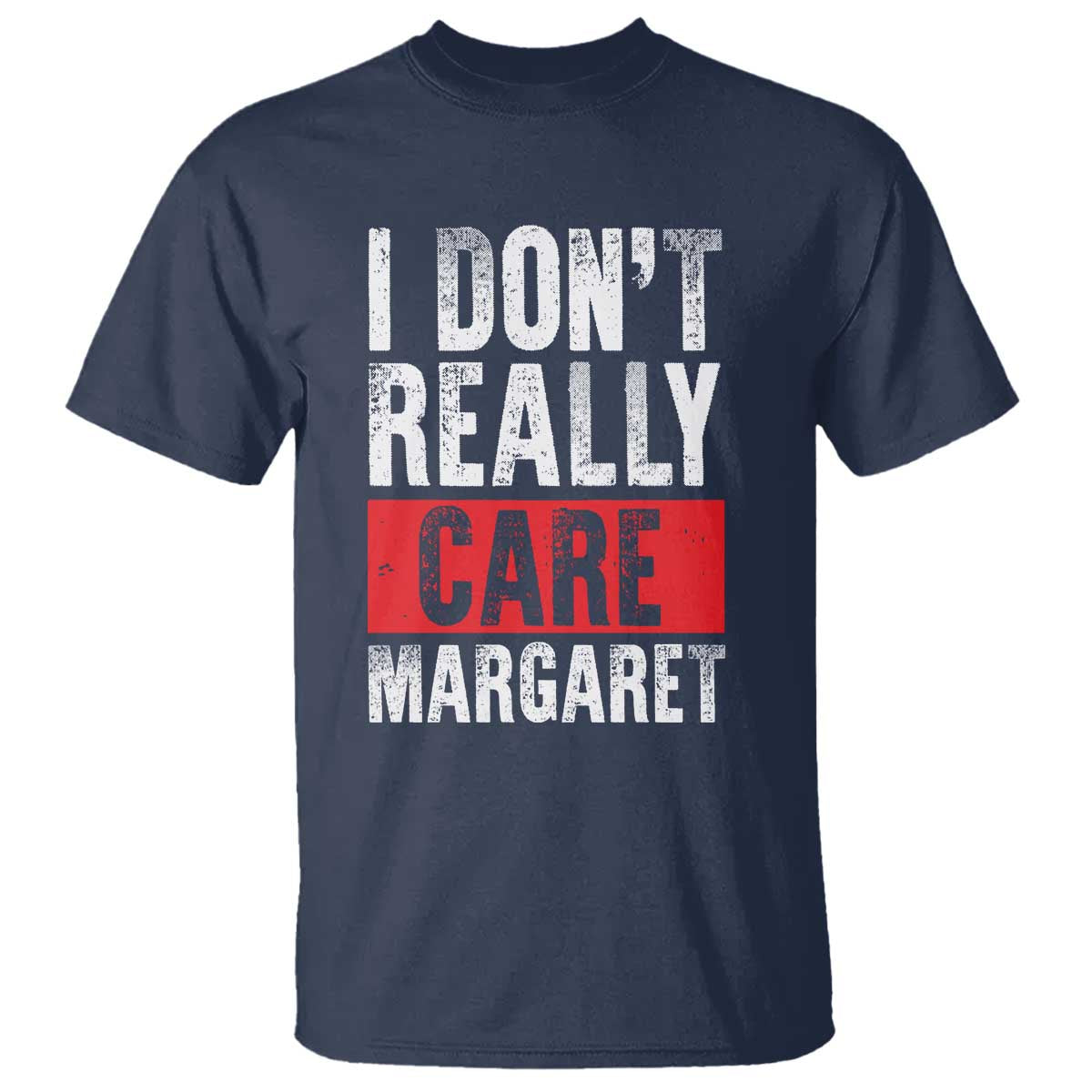 I Don't Really Care Margaret Vice President Jd Vance Meme T Shirt
