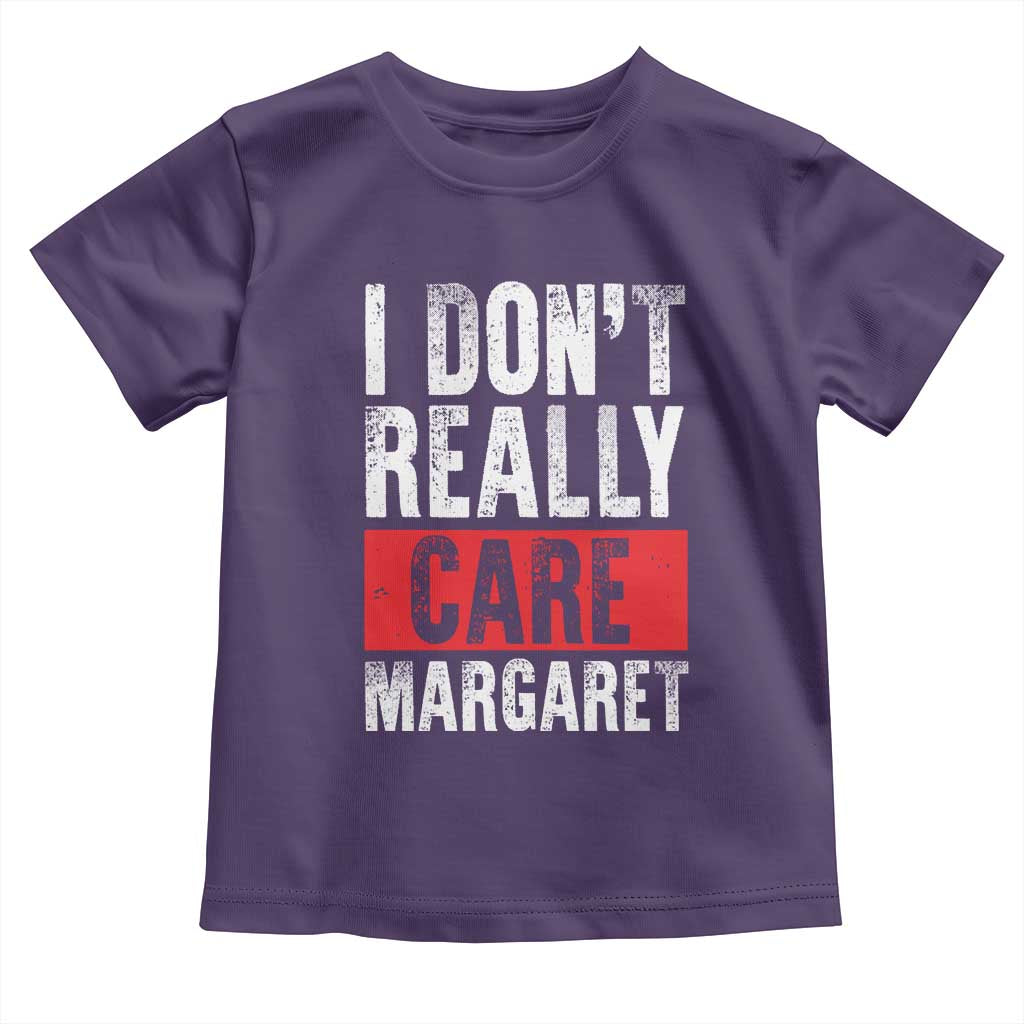 I Don't Really Care Margaret Vice President Jd Vance Meme Toddler T Shirt
