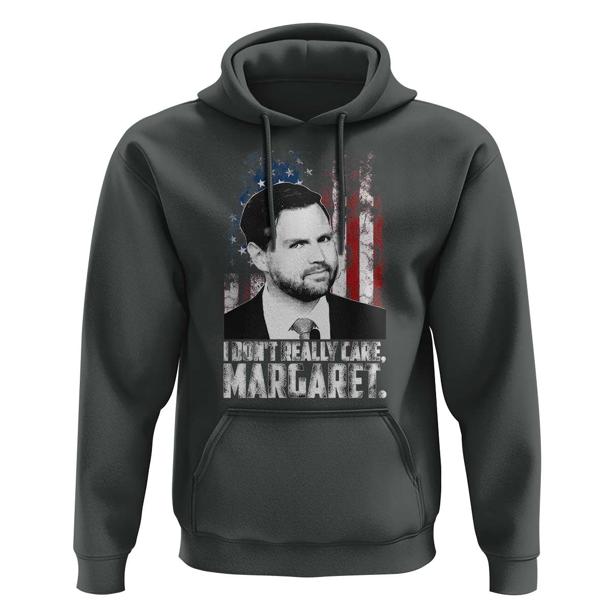 I Don't Really Care Margaret Jd Vance Hoodie Vice President American Flag