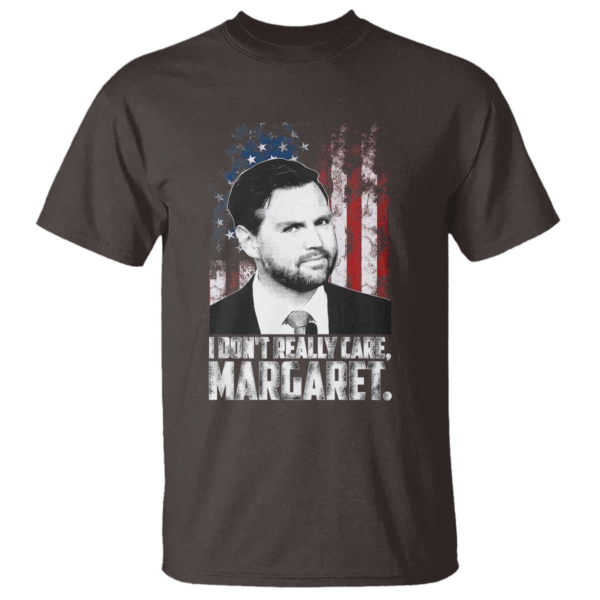 I Don't Really Care Margaret Jd Vance T Shirt Vice President American Flag