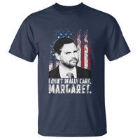 I Don't Really Care Margaret Jd Vance T Shirt Vice President American Flag