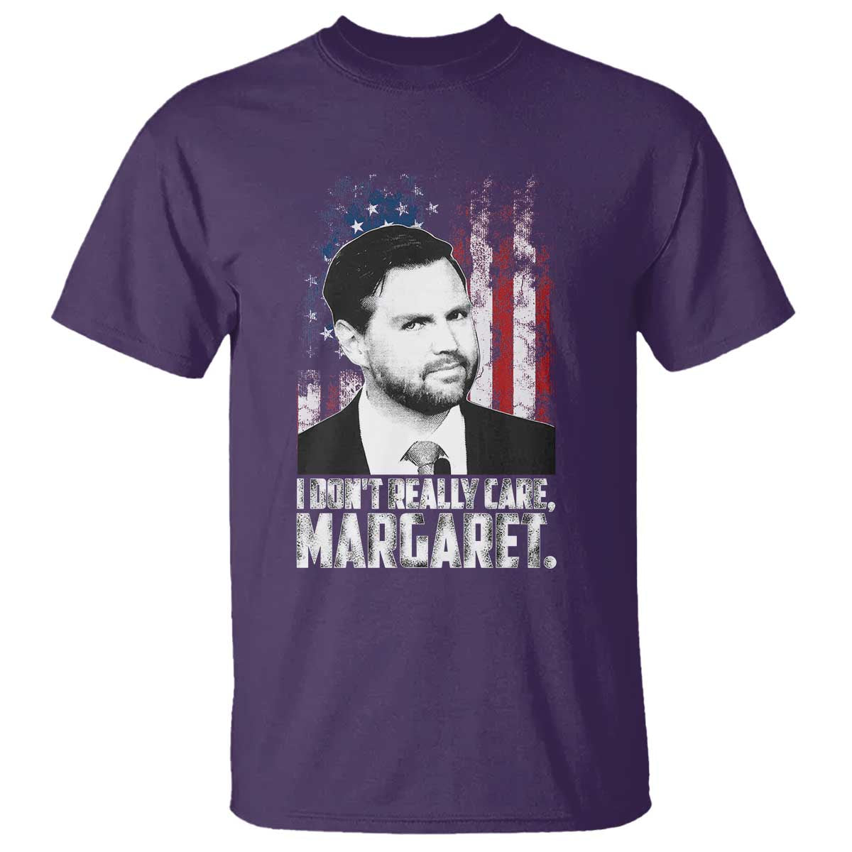 I Don't Really Care Margaret Jd Vance T Shirt Vice President American Flag