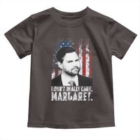 I Don't Really Care Margaret Jd Vance Toddler T Shirt Vice President American Flag