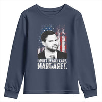 I Don't Really Care Margaret Jd Vance Youth Sweatshirt Vice President American Flag