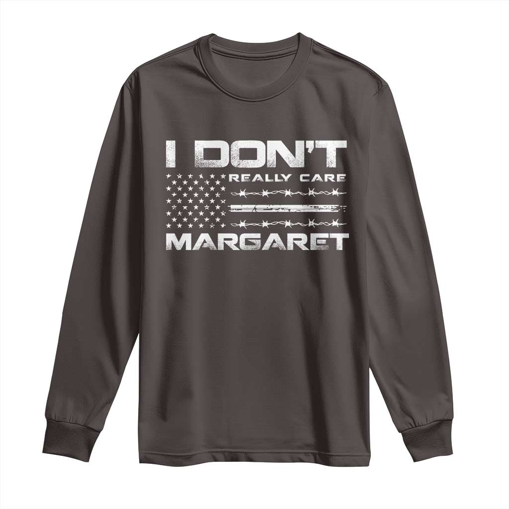 I Don't Really Care Margaret VP Jd Vance Long Sleeve Shirt American Flag
