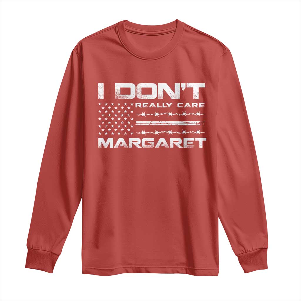 I Don't Really Care Margaret VP Jd Vance Long Sleeve Shirt American Flag