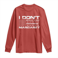 I Don't Really Care Margaret VP Jd Vance Long Sleeve Shirt American Flag