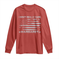 I Don't Really Care Margaret Jd Vance Long Sleeve Shirt VP USA Flag