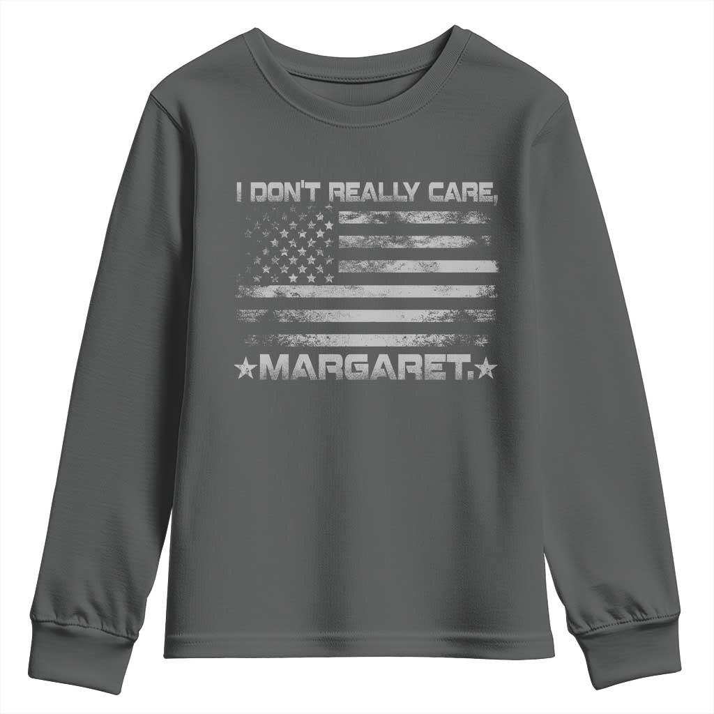 I Don't Really Care Margaret Jd Vance Youth Sweatshirt VP USA Flag