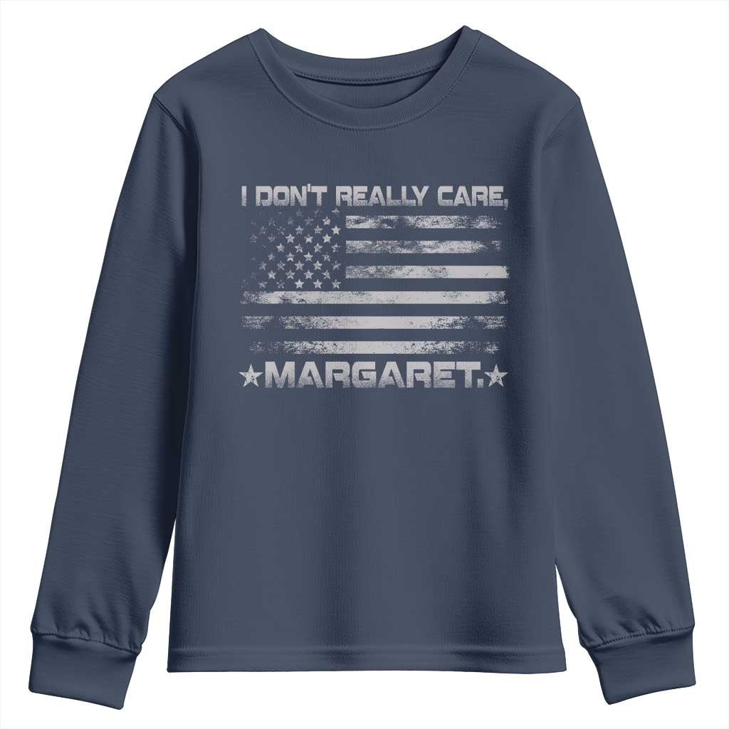 I Don't Really Care Margaret Jd Vance Youth Sweatshirt VP USA Flag
