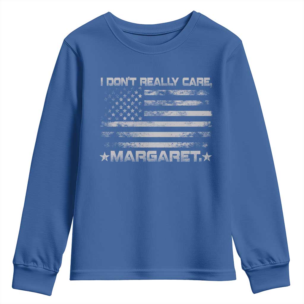 I Don't Really Care Margaret Jd Vance Youth Sweatshirt VP USA Flag