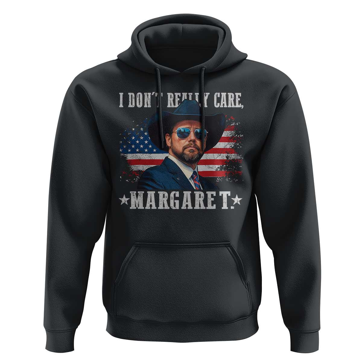 I Don't Really Care Margaret Vice President Jd Vance Cowboy Hoodie