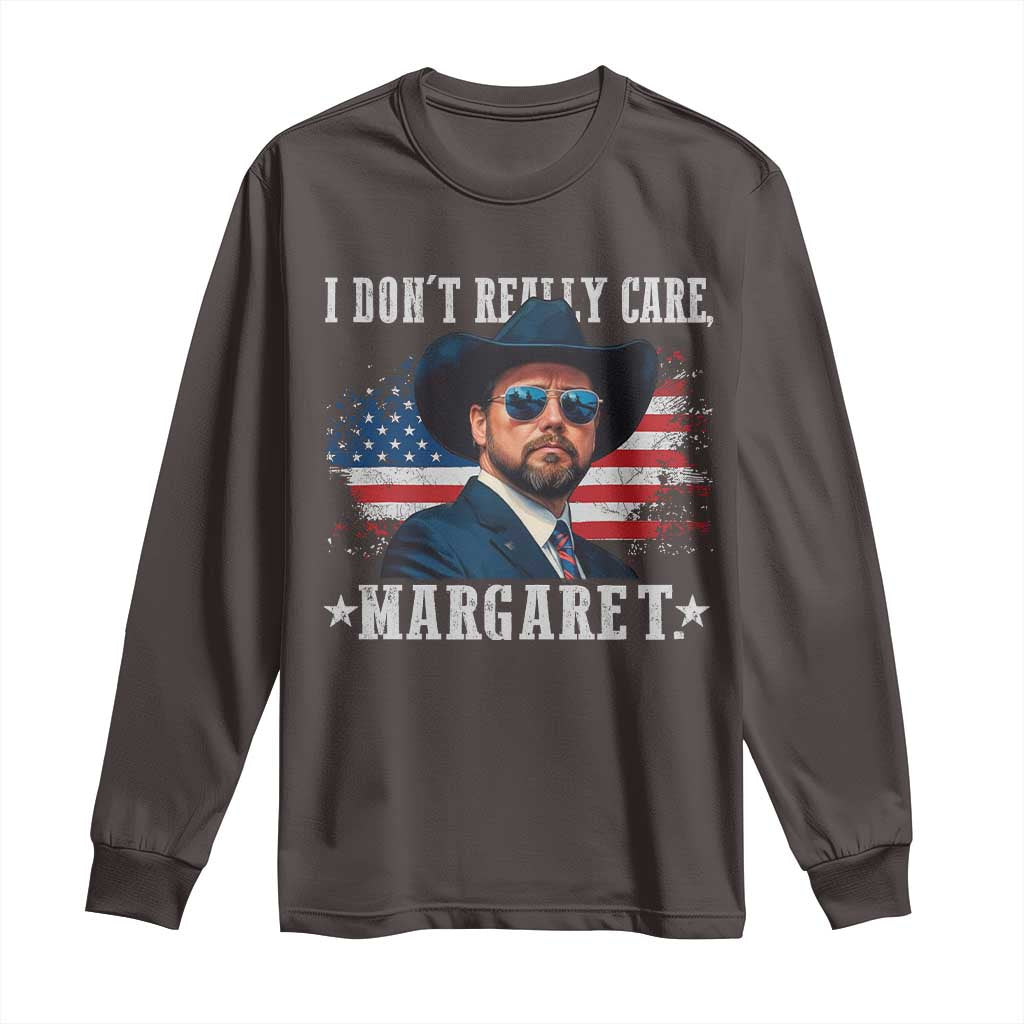 I Don't Really Care Margaret Vice President Jd Vance Cowboy Long Sleeve Shirt