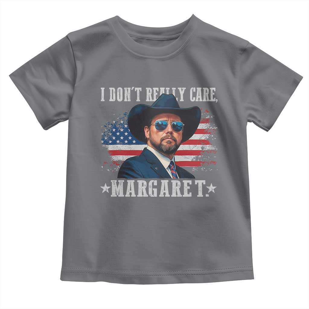 I Don't Really Care Margaret Vice President Jd Vance Cowboy Toddler T Shirt