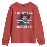 I Don't Really Care Margaret Vice President Jd Vance Cowboy Youth Sweatshirt