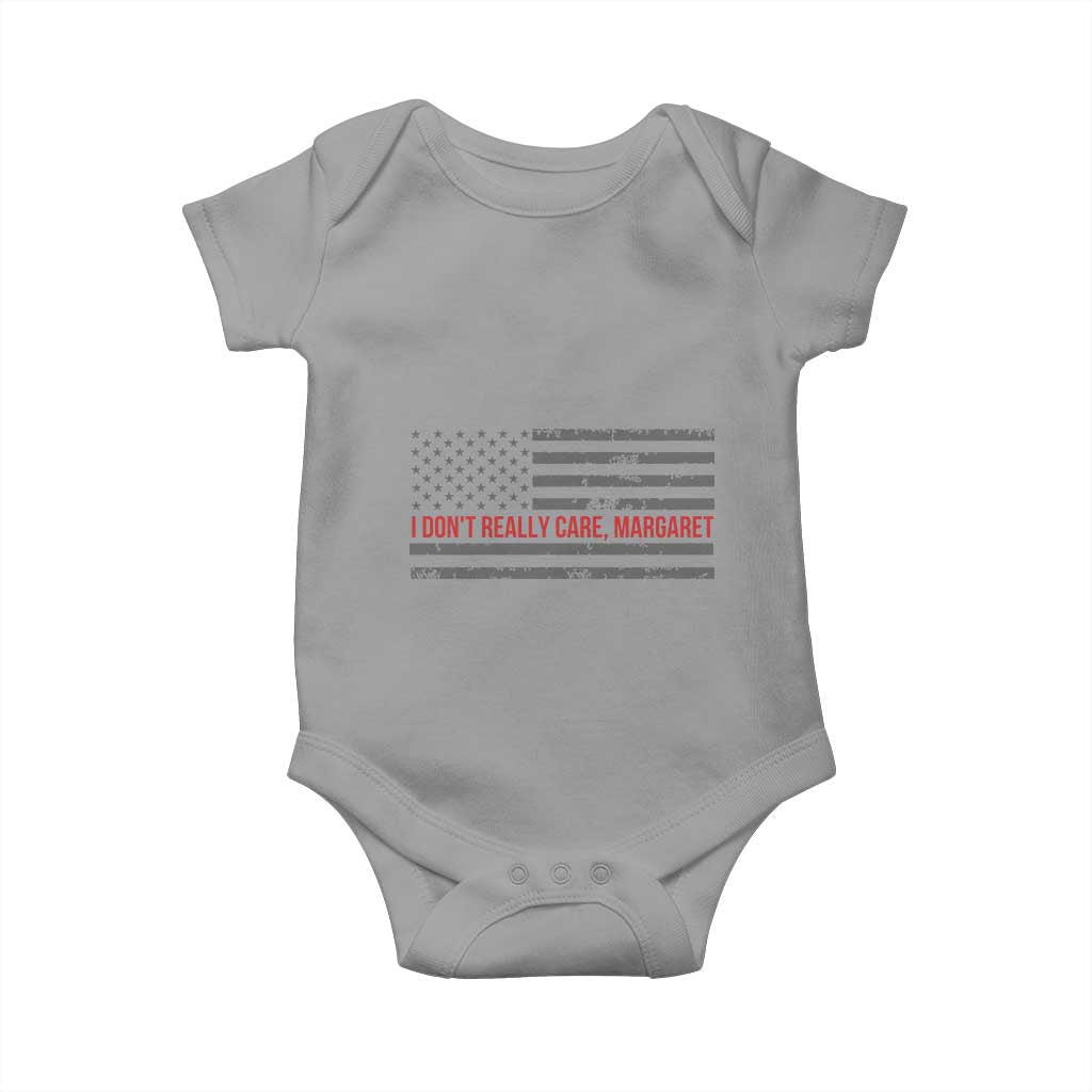 I Don't Really Care Margaret Jd Vance Meme Baby Onesie