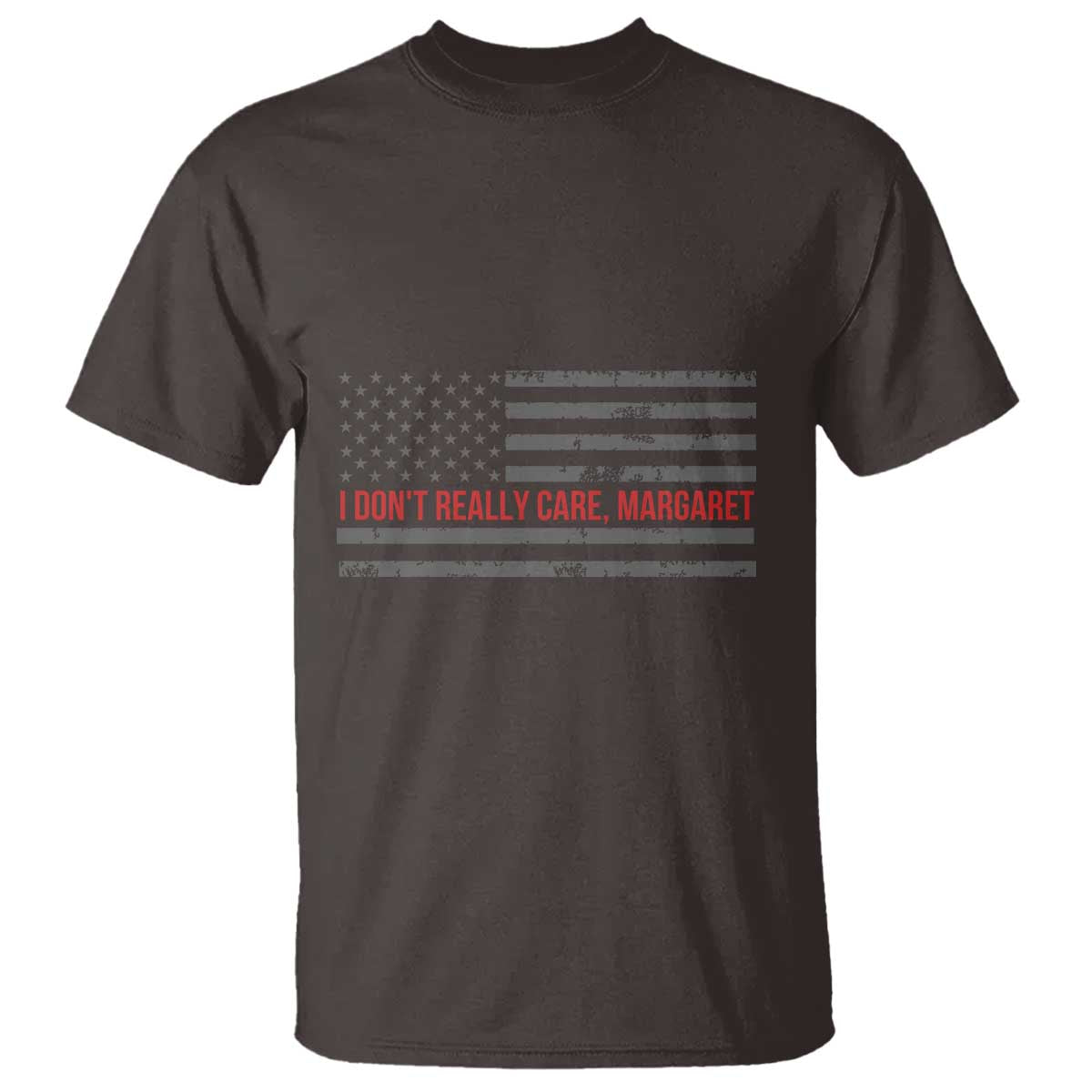 I Don't Really Care Margaret Jd Vance Meme T Shirt