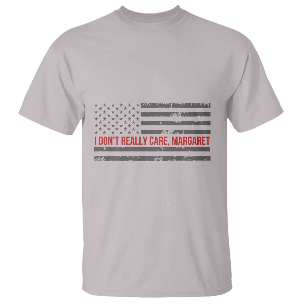 I Don't Really Care Margaret Jd Vance Meme T Shirt