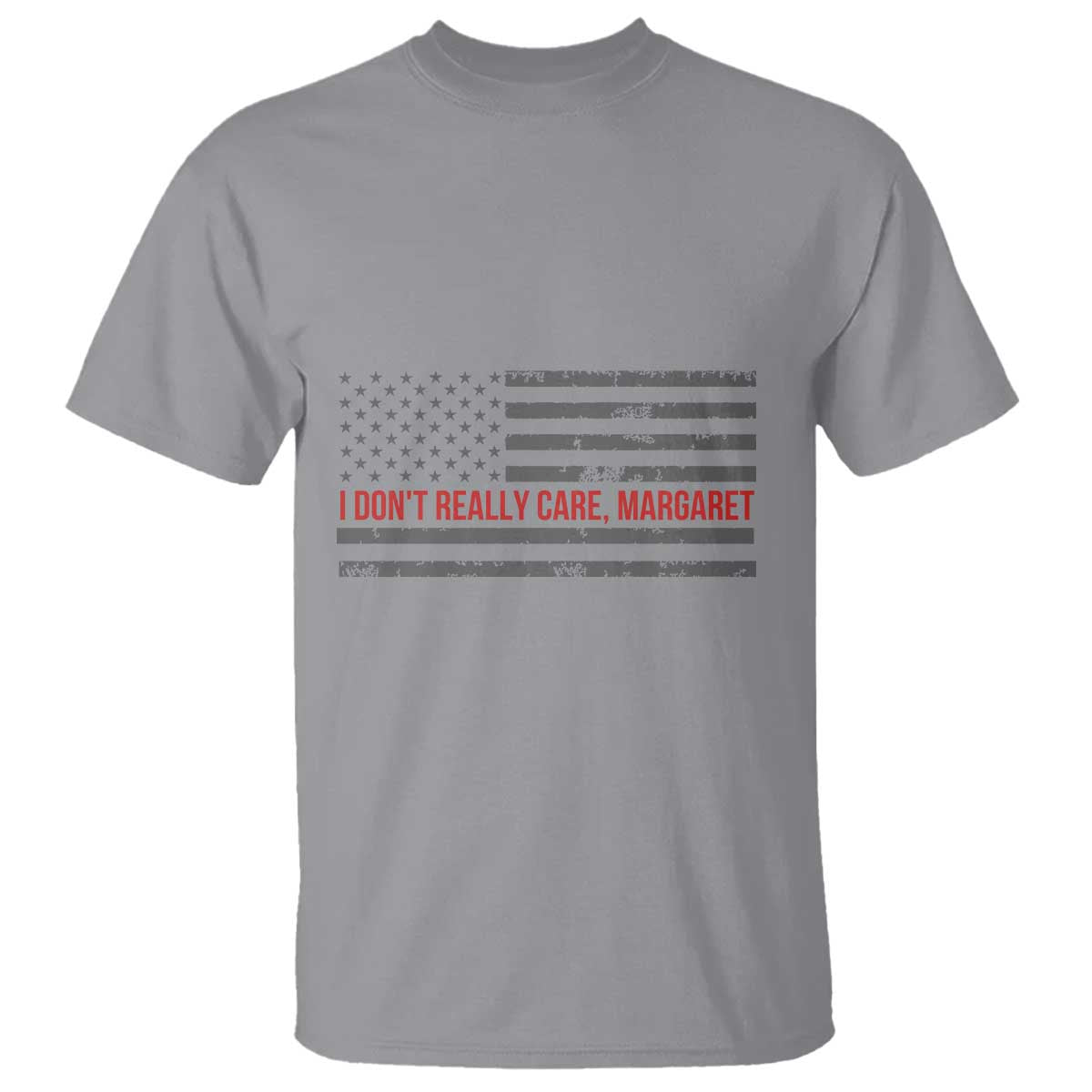 I Don't Really Care Margaret Jd Vance Meme T Shirt