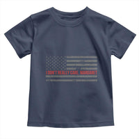I Don't Really Care Margaret Jd Vance Meme Toddler T Shirt