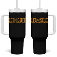 I Fix Shit Thats What I Do Tumbler With Handle Funny Dad Grandpa