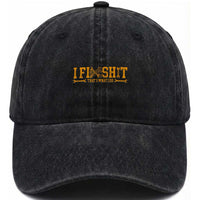 I Fix Shit Thats What I Do Washed Cotton Baseball Cap Funny Dad Grandpa