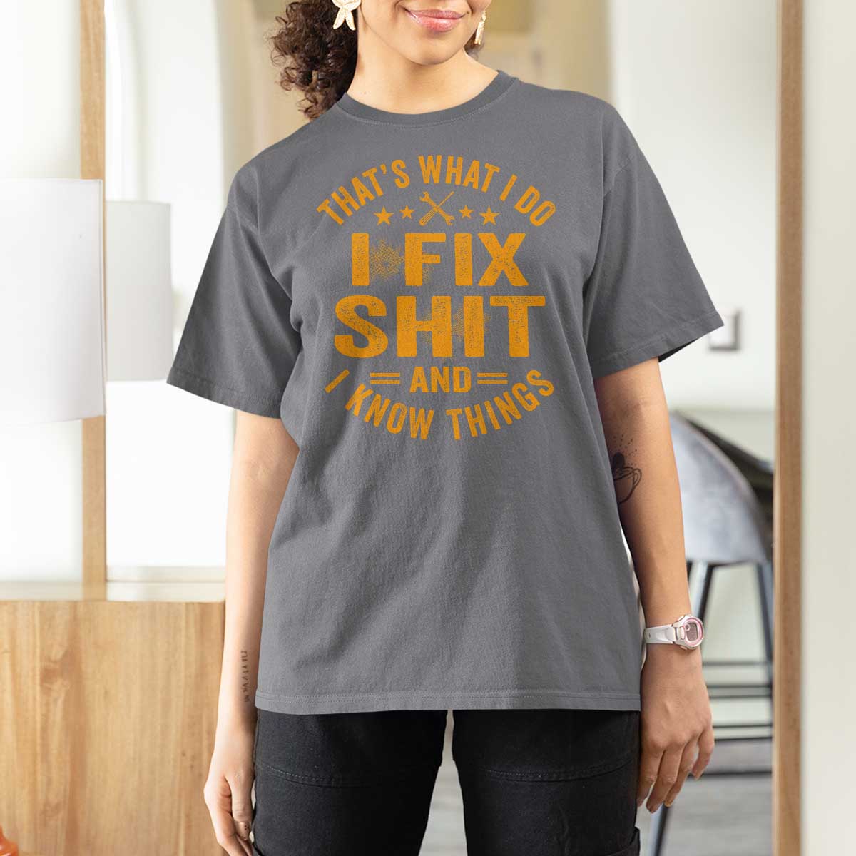 Funny Dad Grandpa T Shirt For Women That's What I Do I Fix Shit And I Know Things