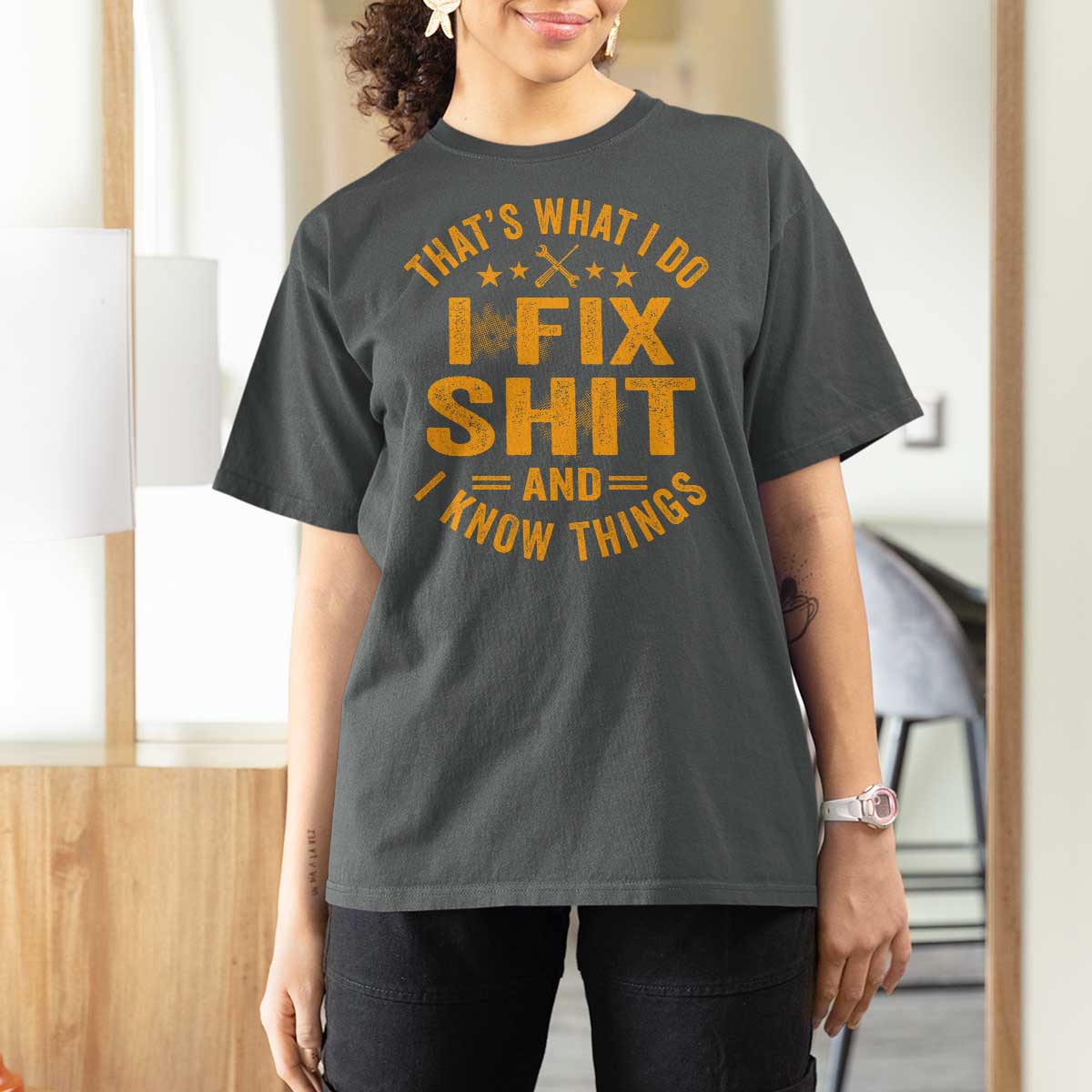 Funny Dad Grandpa T Shirt For Women That's What I Do I Fix Shit And I Know Things