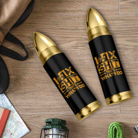 Funny Dad Grandpa Bullet Tumbler I Fix Shit Thats What I Do