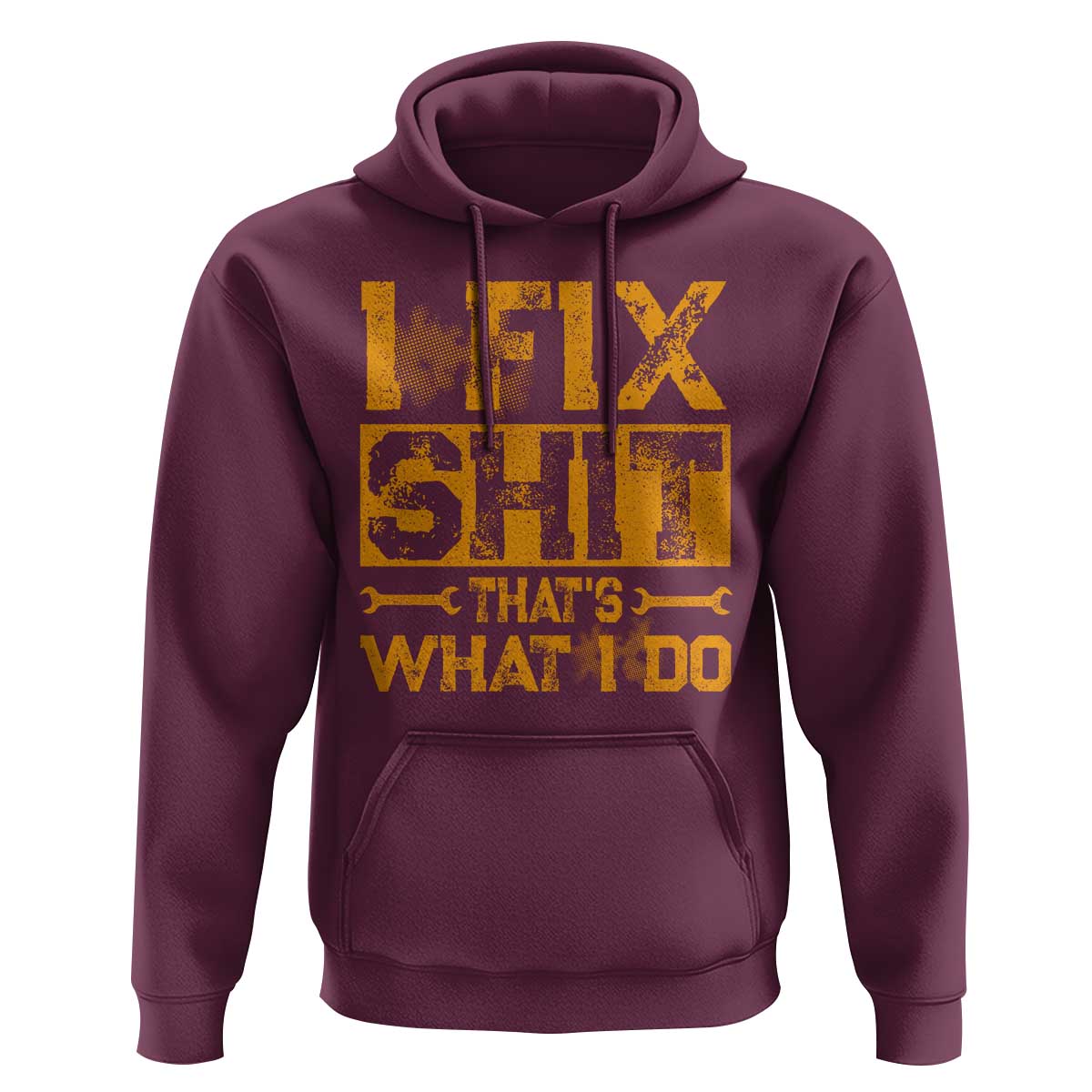 Funny Dad Grandpa Hoodie I Fix Shit Thats What I Do
