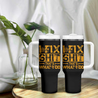Funny Dad Grandpa Tumbler With Handle I Fix Shit Thats What I Do