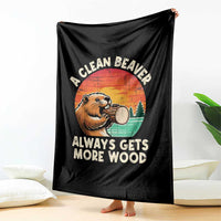 A Clean Beaver Always Gets More Wood Throw Blanket Funny Adult Crude Joke - Wonder Print Shop