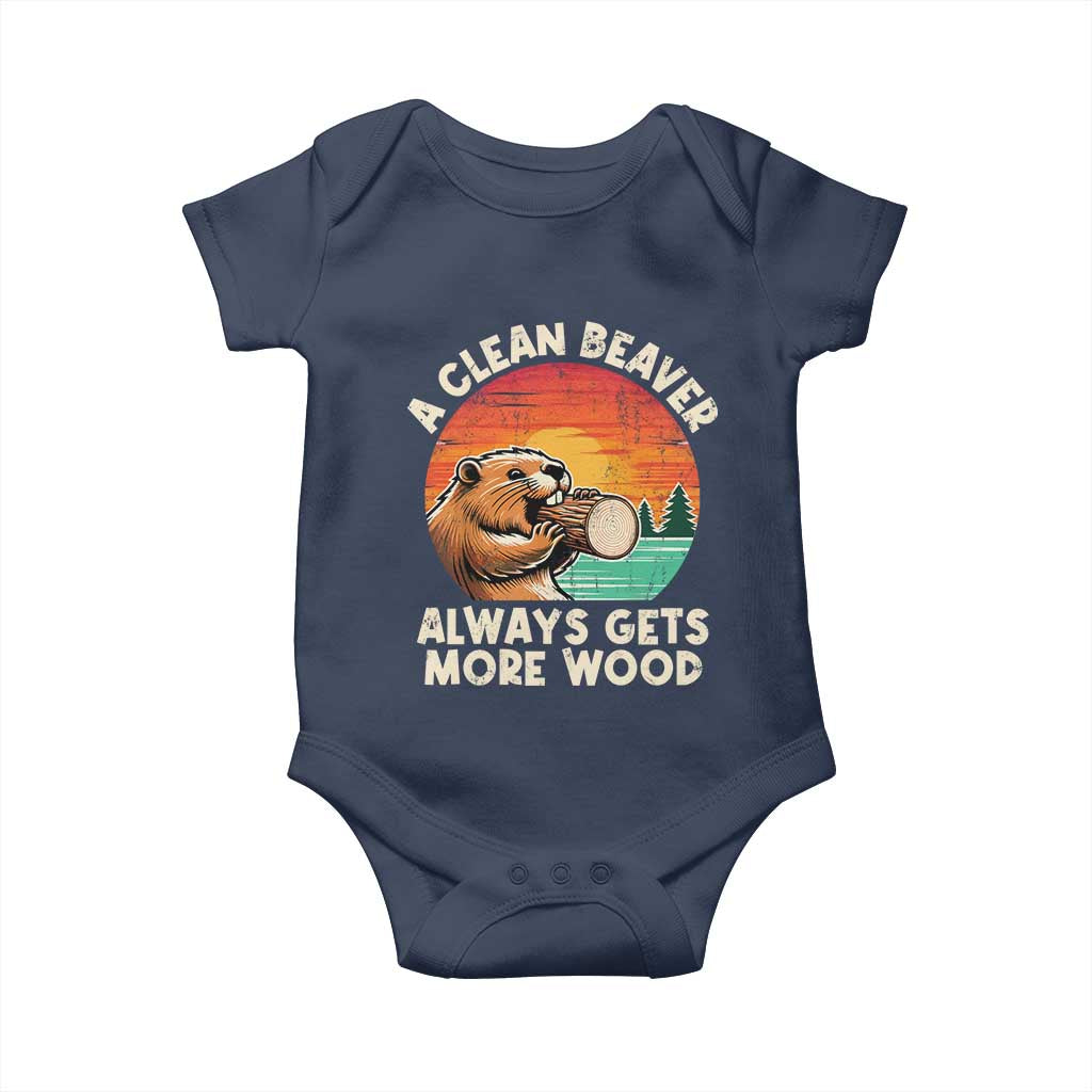 A Clean Beaver Always Gets More Wood Baby Onesie Funny Adult Crude Joke - Wonder Print Shop