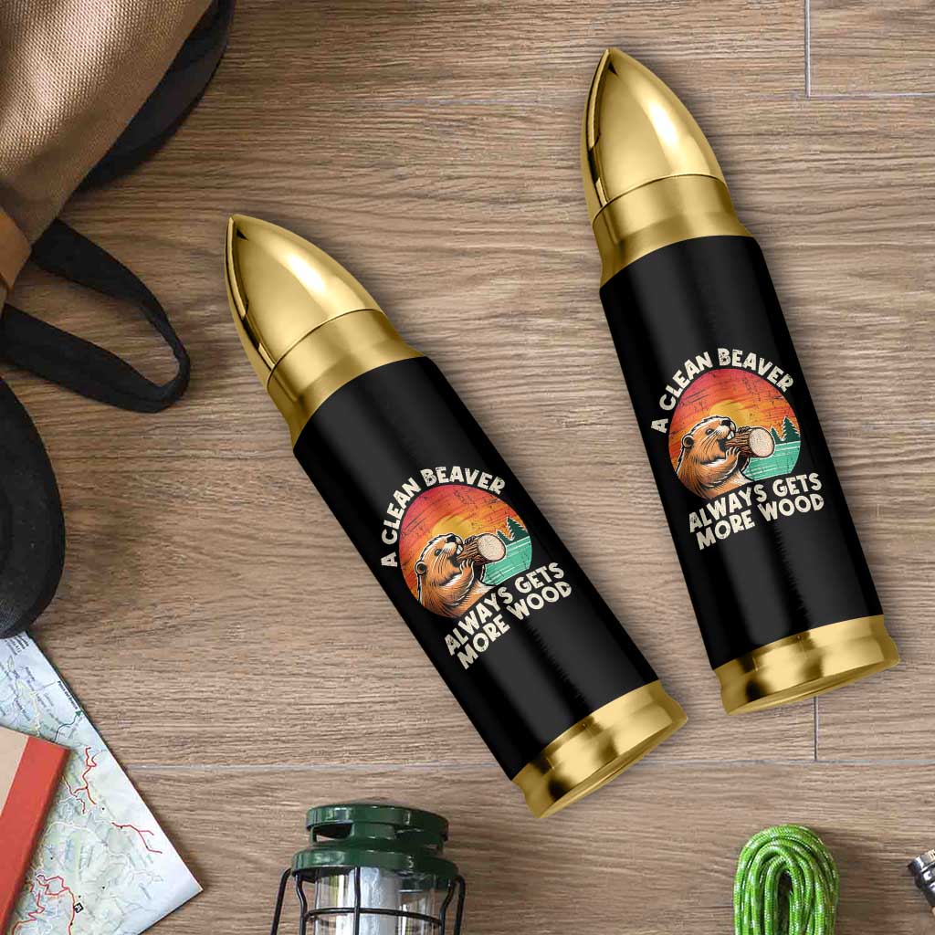 A Clean Beaver Always Gets More Wood Bullet Tumbler Funny Adult Crude Joke - Wonder Print Shop