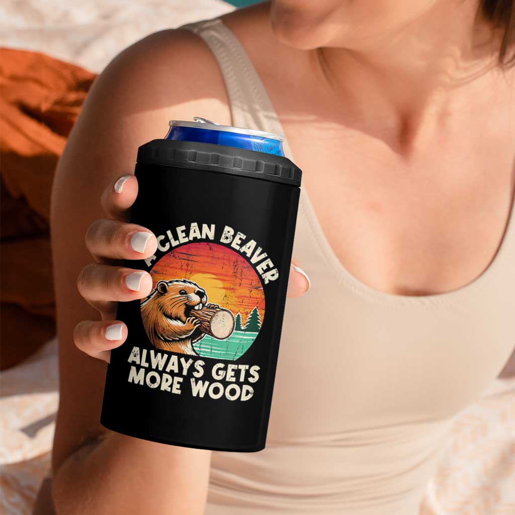 A Clean Beaver Always Gets More Wood 4 in 1 Can Cooler Tumbler Funny Adult Crude Joke - Wonder Print Shop