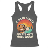 A Clean Beaver Always Gets More Wood Racerback Tank Top Funny Adult Crude Joke - Wonder Print Shop