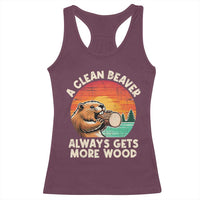 A Clean Beaver Always Gets More Wood Racerback Tank Top Funny Adult Crude Joke - Wonder Print Shop