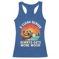 A Clean Beaver Always Gets More Wood Racerback Tank Top Funny Adult Crude Joke - Wonder Print Shop