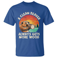 A Clean Beaver Always Gets More Wood T Shirt Funny Adult Crude Joke - Wonder Print Shop