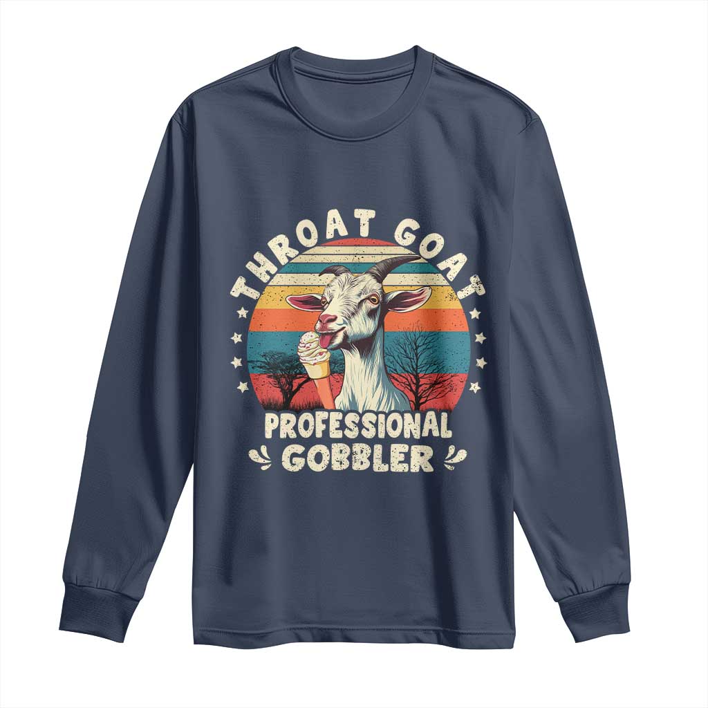 Throat Goat Long Sleeve Shirt Funny Dirty Humor Embarrassment Vintage - Wonder Print Shop