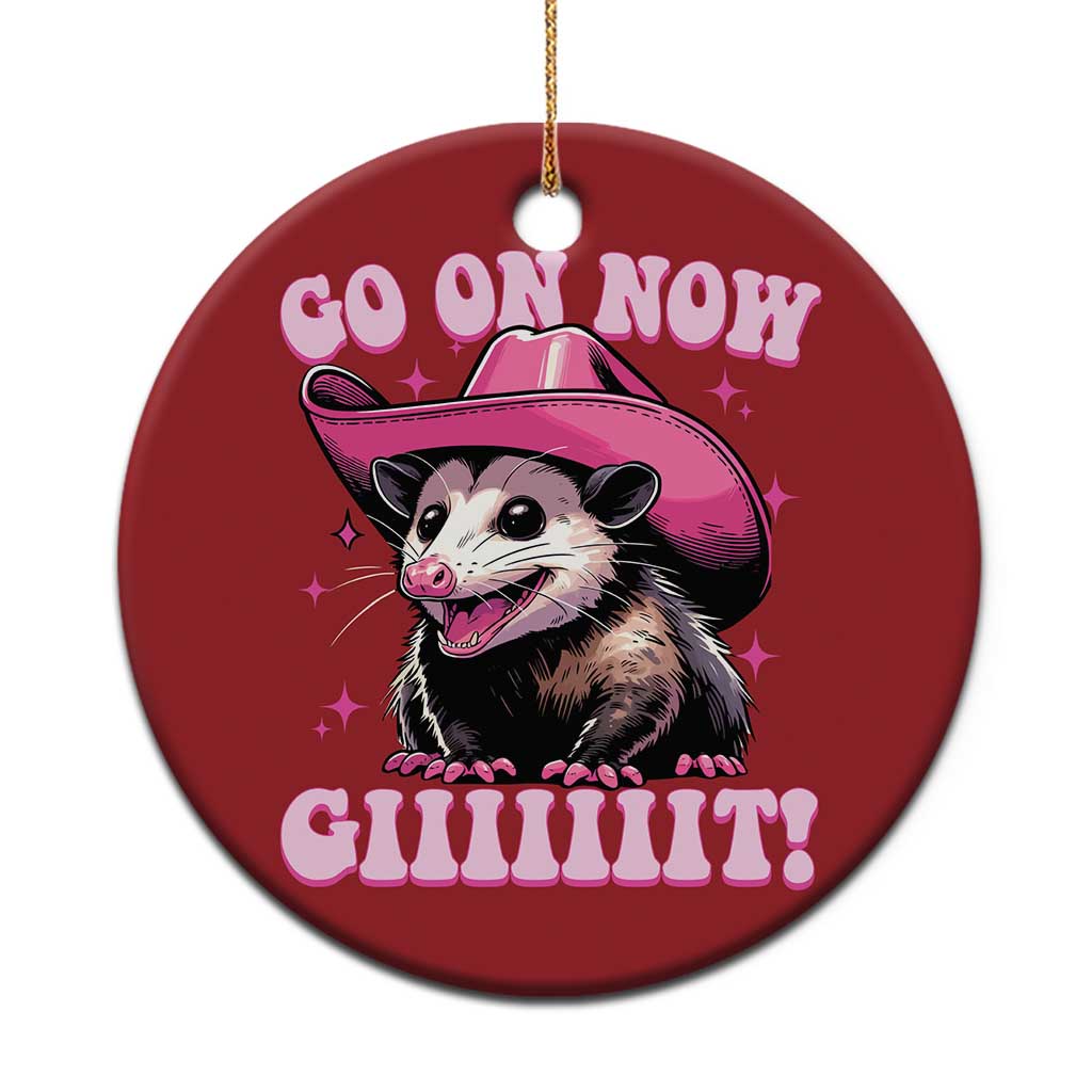 Cowboy Opossum Go On Now Git Christmas Ornament Funny Possum Pink Cowgirl Hat Western Wild West - Wonder Print Shop