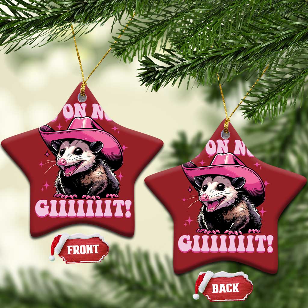Cowboy Opossum Go On Now Git Christmas Ornament Funny Possum Pink Cowgirl Hat Western Wild West - Wonder Print Shop