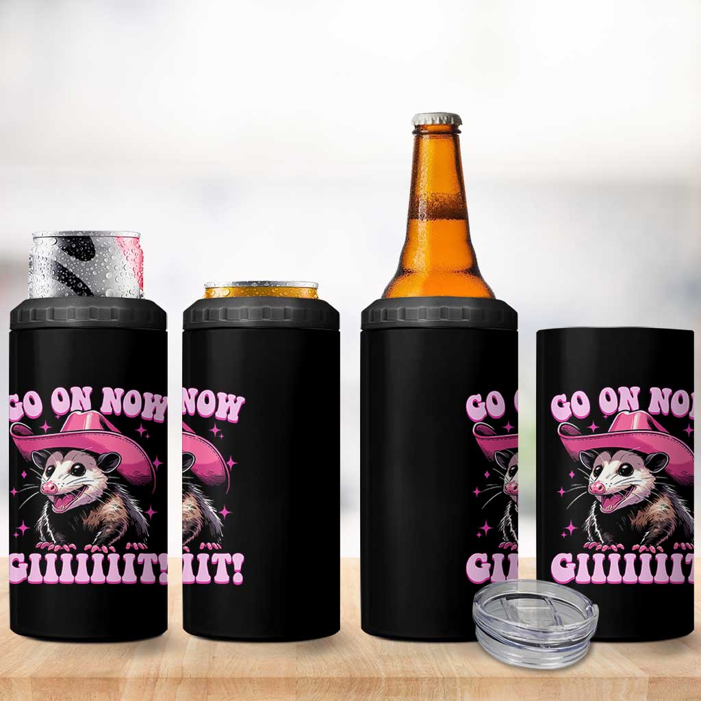 Cowboy Opossum Go On Now Git 4 in 1 Can Cooler Tumbler Funny Possum Pink Cowgirl Hat Western Wild West - Wonder Print Shop