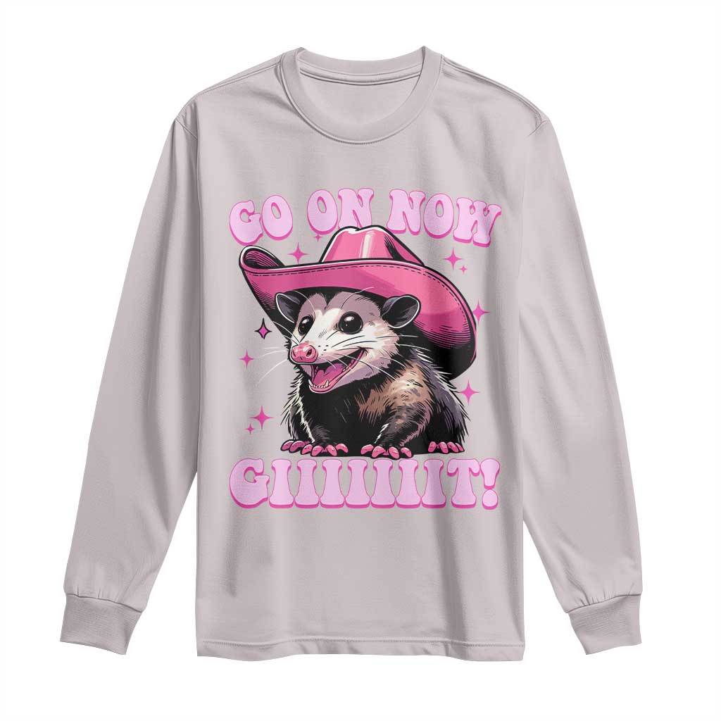 Cowboy Opossum Go On Now Git Long Sleeve Shirt Funny Possum Pink Cowgirl Hat Western Wild West - Wonder Print Shop