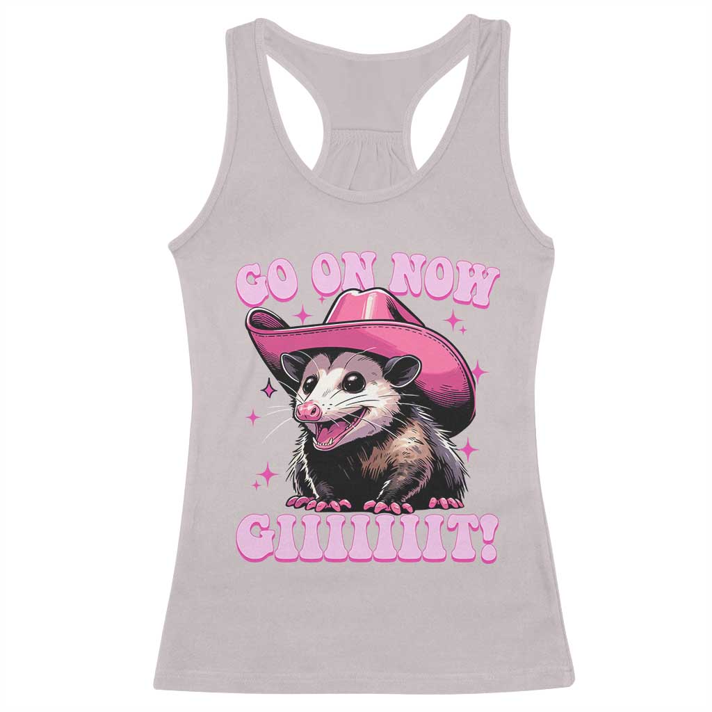 Cowboy Opossum Go On Now Git Racerback Tank Top Funny Possum Pink Cowgirl Hat Western Wild West - Wonder Print Shop