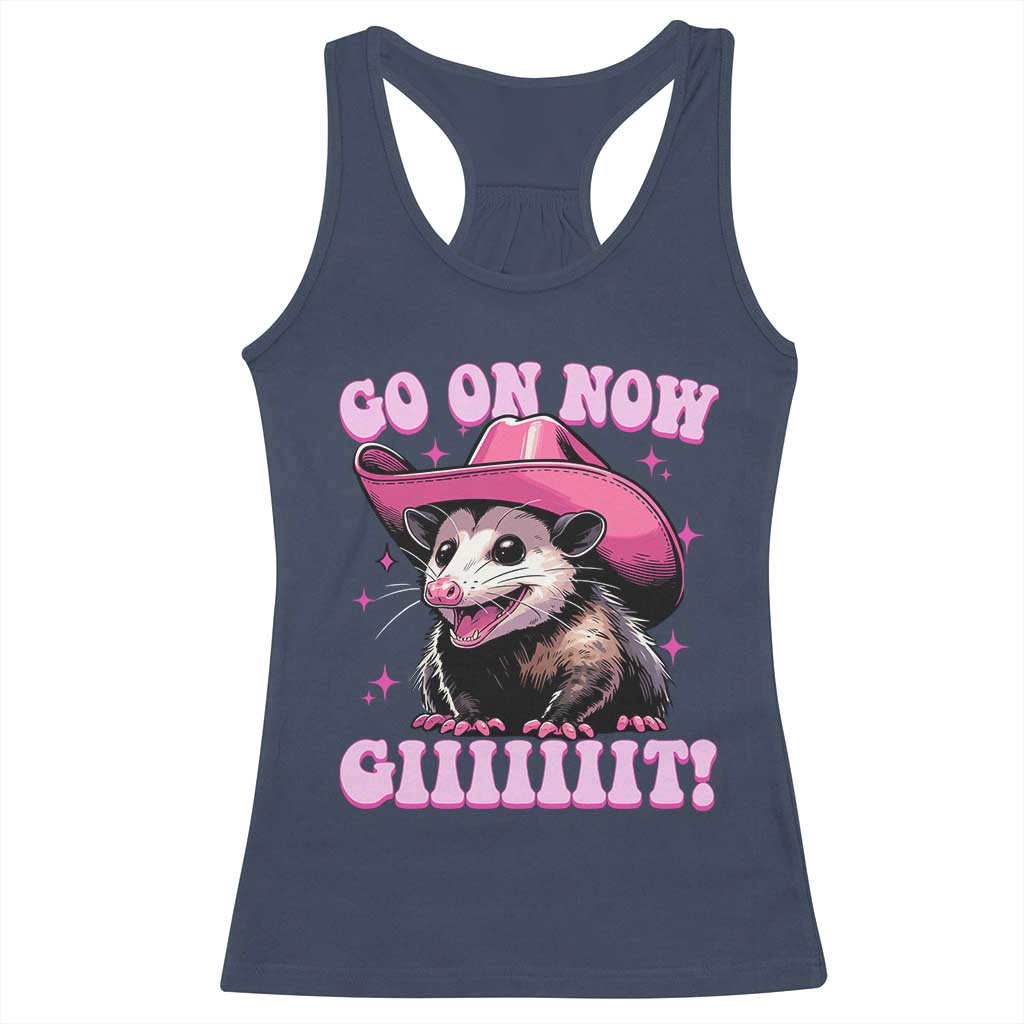 Cowboy Opossum Go On Now Git Racerback Tank Top Funny Possum Pink Cowgirl Hat Western Wild West - Wonder Print Shop