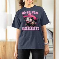 Cowboy Opossum Go On Now Git T Shirt For Women Funny Possum Pink Cowgirl Hat Western Wild West - Wonder Print Shop