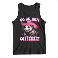 Cowboy Opossum Go On Now Git Tank Top Funny Possum Pink Cowgirl Hat Western Wild West - Wonder Print Shop