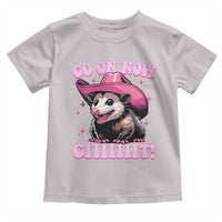 Cowboy Opossum Go On Now Git Toddler T Shirt Funny Possum Pink Cowgirl Hat Western Wild West - Wonder Print Shop