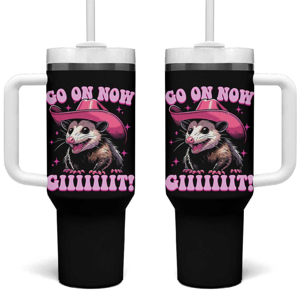 Cowboy Opossum Go On Now Git Tumbler With Handle Funny Possum Pink Cowgirl Hat Western Wild West - Wonder Print Shop